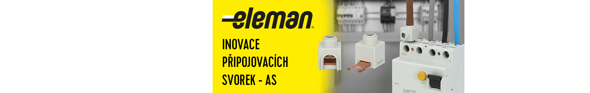 Inovace připojovacích svorek AS