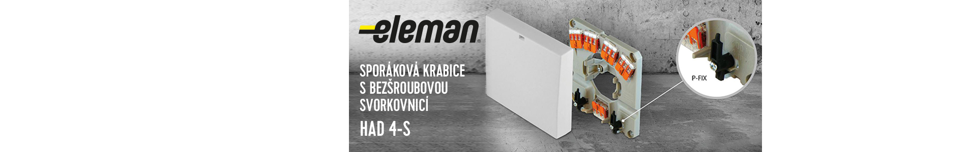 Sporáková krabice s bezšroubovou svorkovnicí HAD 4-S